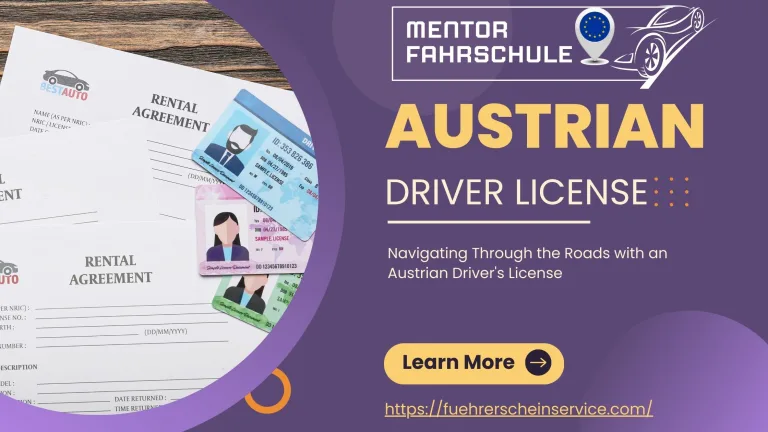 Navigating Through the Roads with an Austrian Driver’s License